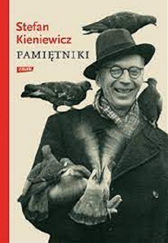 Okładka książki Pamiętniki / Stefan Kieniewicz ; do druku przygotował Jan Kieniewicz.