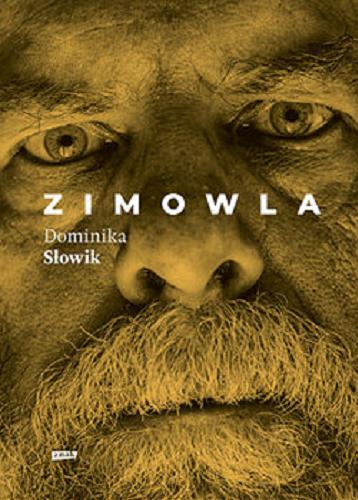 Okładka książki Zimowla / Dominika Słowik.