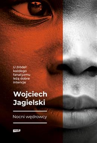 Okładka książki Nocni wędrowcy / Wojciech Jagielski.