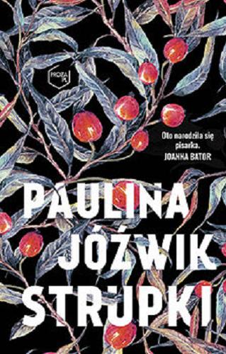Okładka książki Strupki / Paulina Jóźwik.