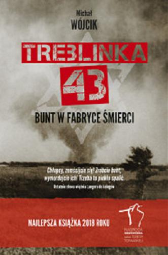 Okładka książki  Treblinka `43 : bunt w fabryce śmierci  9