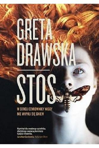 Okładka książki Stos / Greta Drawska.