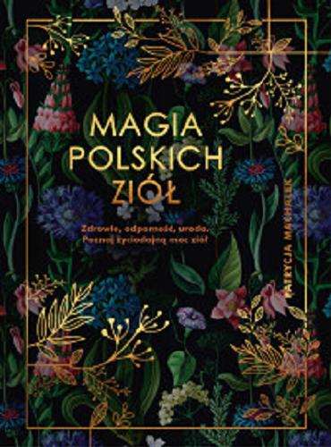 Okładka książki  Magia polskich ziół  1