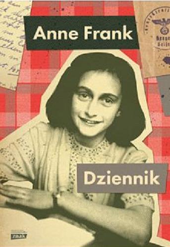 Okładka książki Dziennik / Anne Frank ; redakcja Mirjam Pressler ; przekład Alicja Oczko.