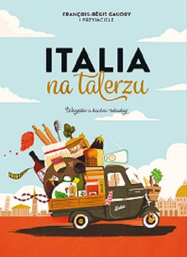 Okładka książki  Italia na talerzu  1