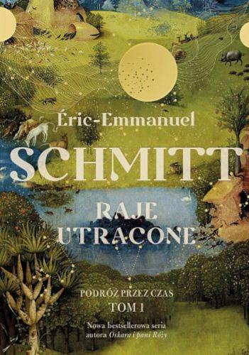 Okładka książki Raje utracone / Eric-Emmanuel Schmitt ; tłumaczenie Łukasz Müller.