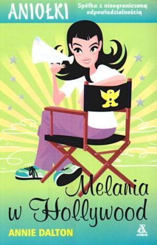 Okładka książki  Melania w Hollywood  8