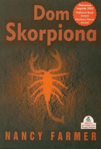 Okładka książki  Dom Skorpiona  1