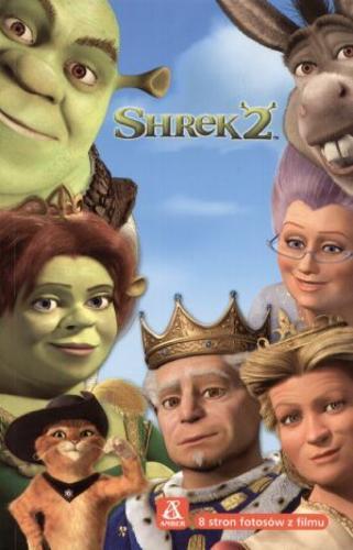 Okładka książki Shrek 2 / Jesse Leon McCann ; tł. [z ang.] Sławomir Kędzierski.