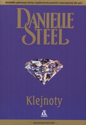 Okładka książki Klejnoty / Danielle Steel ; tł. Michał Przeczek.