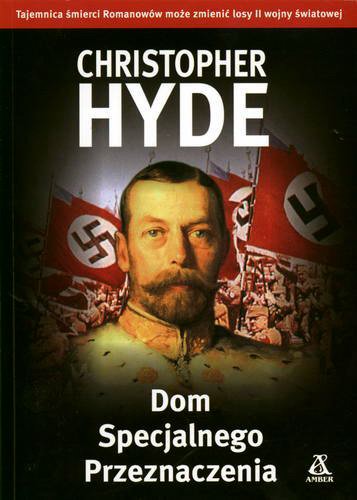 Okładka książki Dom specjalnego przeznaczenia / Christopher Hyde ; przekł. Tomasz Wilusz.