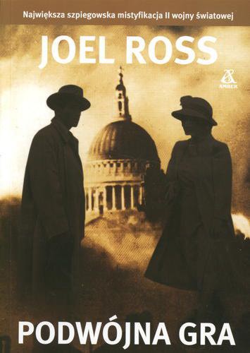 Okładka książki Podwójna gra / Joel Ross ; przekł. [z ang.] Jan Hensel.