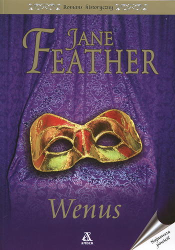 Okładka książki Wenus / Jane Feather ; tł. Anna Cichowicz.