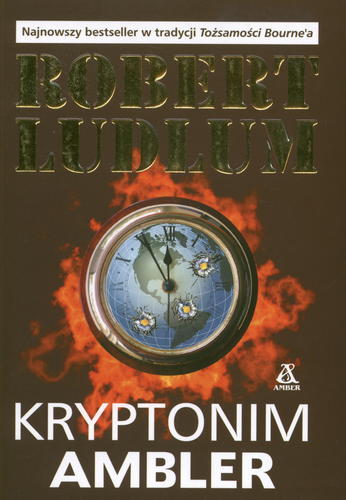 Okładka książki Kryptonim Ambler / Robert Ludlum ; przekład Jan Kraśko.