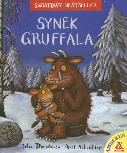 Okładka książki Synek Gruffala / Julia Donaldson ; il. Axel Scheffler ; [przekł. z ang. Danuta Górska].