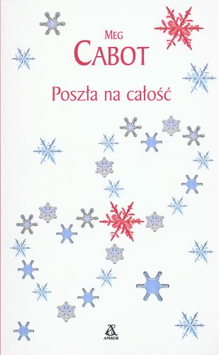 Okładka książki Poszła na całość / Meg Cabot ; tł. Edyta Jaczewska.