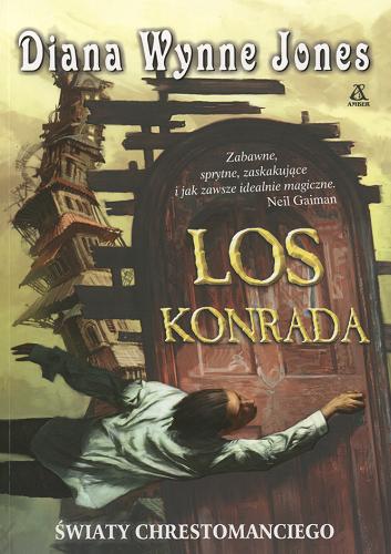 Okładka książki Los Konrada /  Diana Wynne Jones ; przekł. Danuta Górska.