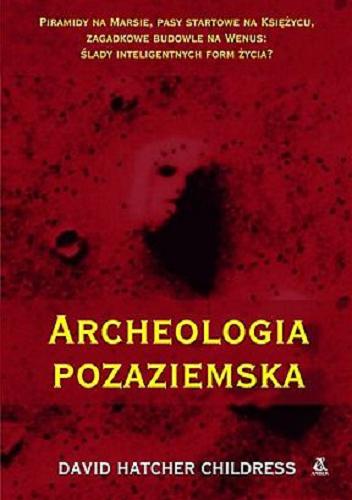 Okładka książki  Archeologia pozaziemska  2