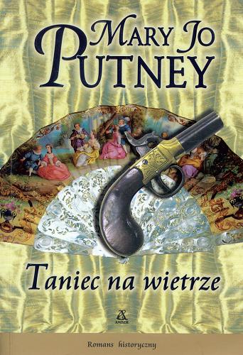 Okładka książki Taniec na wietrze / Mary Jo Putnry ; przekład Małgorzata Kicana.