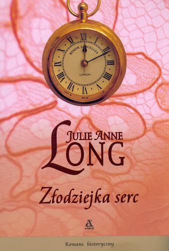 Okładka książki Złodziejka serc / Julie Anne Long ; przekład Maria Wójtowicz.