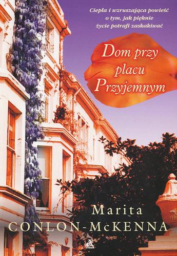 Okładka książki Dom przy placu Przyjemnym /  Marita Conlon-McKenna ; przekł. Alina Siewior-Kuś.