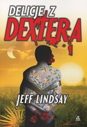 Okładka książki  Delicje z Dextera  3