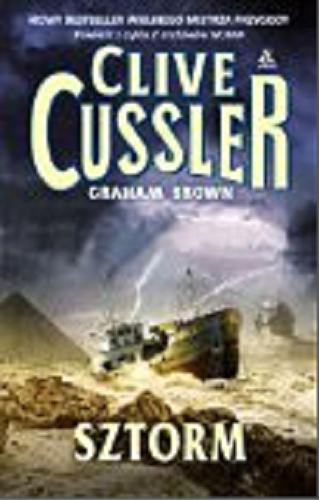 Okładka książki Sztorm / Clive Cussler [oraz] Graham Brown ; przekład Maciej Pintara.