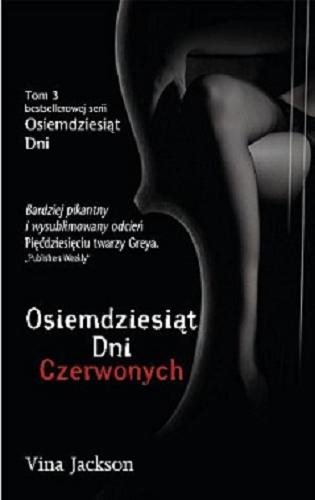 Okładka książki Osiemdziesiąt Dni Czerwonych / Vina Jackson ; przekład Barbara Kwiatkowska.