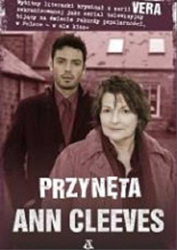 Okładka książki Przynęta / Ann Cleeves ; przekład Ewa Kowalska.