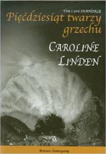 Okładka książki Pięćdziesiąt twarzy grzechu / Caroline Linden ; przekład Katarzyna Przybyś-Preiskorn.