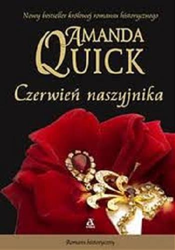 Okładka książki Czerwień naszyjnika / Amanda Quick ; przekład Beata Horosiewicz.