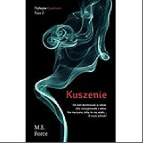 Okładka książki Kuszenie / M. S. Force ; przekład Agnieszka Jagodzińska.