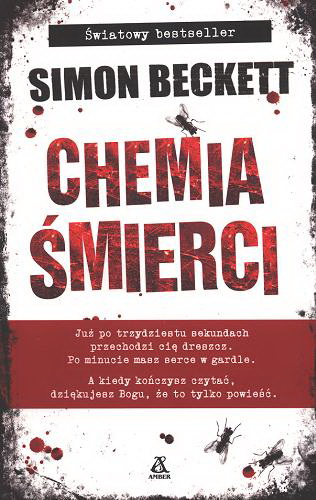 Okładka książki Chemia śmierci / Simon Beckett ; przekład Jan Kraśko.