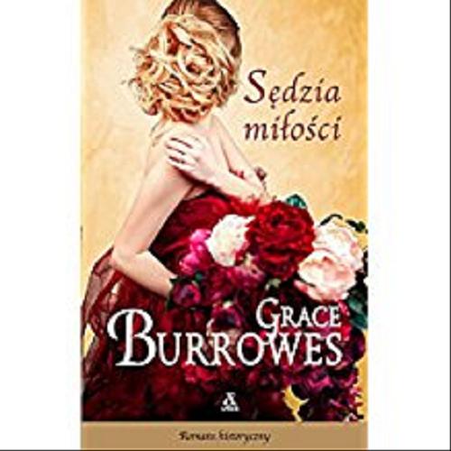 Okładka książki Sędzia miłości / Grace Burrowes ; przekład Aleksandra Januszewska.