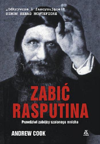 Okładka książki  Zabić Rasputina  1