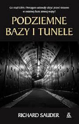 Okładka książki  Podziemne bazy i tunele  1