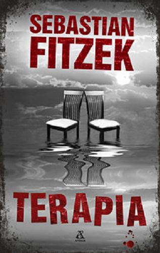 Okładka książki Terapia / Sebastian Fitzek ; przekład Barbara Tarnas.