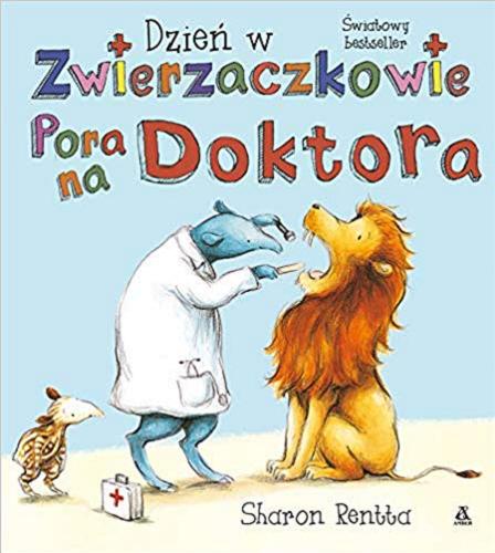Okładka książki Pora na Doktora / Sharon Rentta.