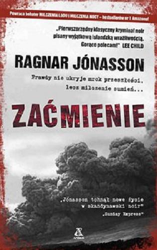 Okładka książki Zaćmienie / Ragnar Jónasson ; przekład Radosław Januszewski.