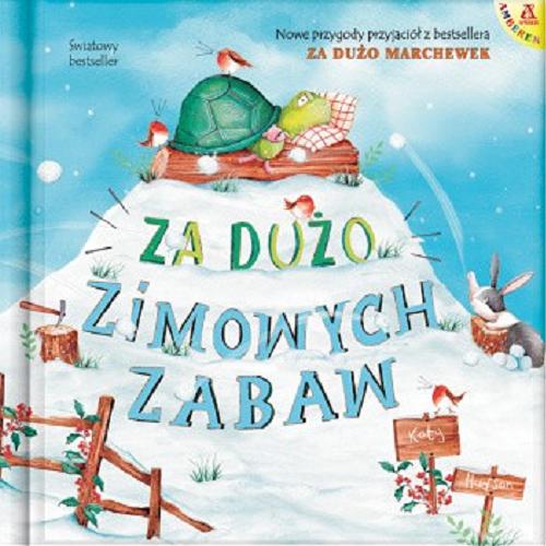 Okładka książki  Za dużo zimowych zabaw  11