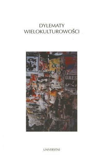 Okładka książki Dylematy wielokulturowości / redakcja Wojciech Kalaga.
