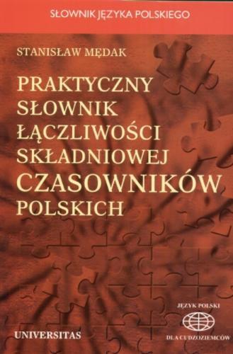 Okładka książki  Praktyczny słownik łączliwości składniowej czasowników polskich  4