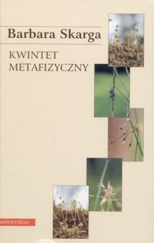 Okładka książki Kwintet metafizyczny / Barbara Skarga.