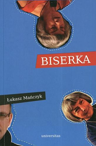 Okładka książki Biserka / Łukasz Mańczyk.