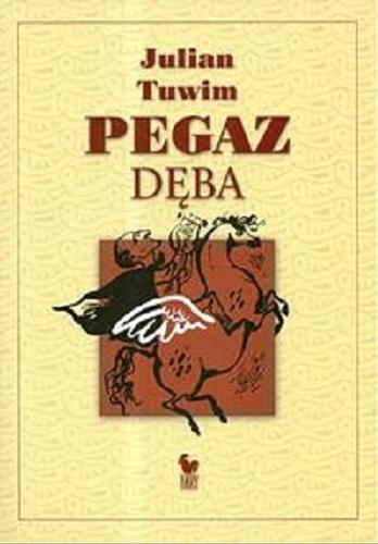 Okładka książki Pegaz dęba /  Julian Tuwim.