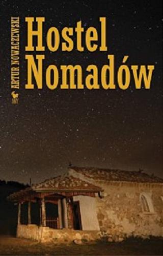 Okładka książki Hostel Nomadów / Artur Nowaczewski.