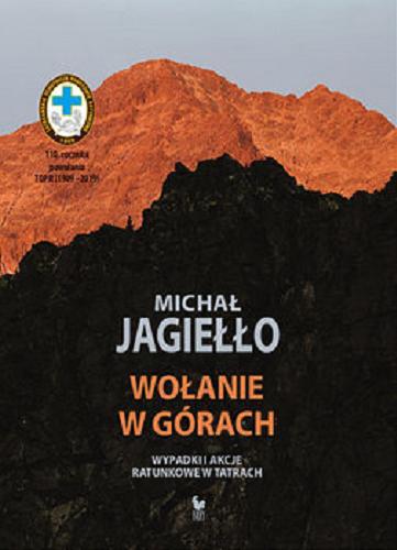 Okładka książki  Wołanie w górach : [E-book] wypadki i akcje ratunkowe w Tatrach  4