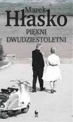 Okładka książki Piękni dwudziestoletni / Marek Hłasko