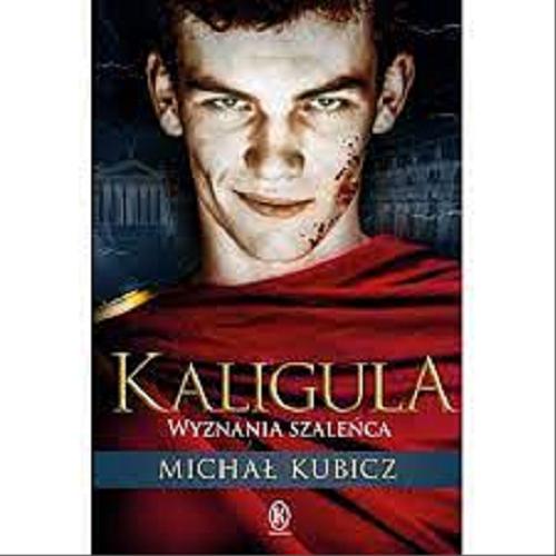 Okładka książki  Kaligula : wyznania szaleńca  2