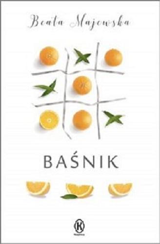 Okładka książki Baśnik [E-book] / Beata Majewska.